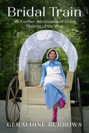 Dudette of the west bridal train: the further adventures of chloe cover image