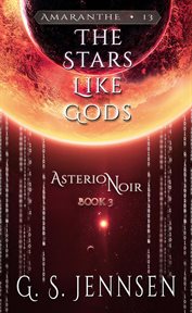 The stars like gods. Asterion Noir cover image