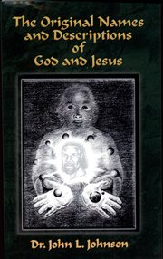 The original names and descriptions of god and jesus cover image