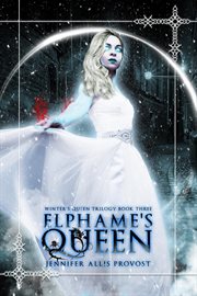 Elphame's queen cover image