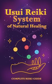 Usui reiki system of natural healing cover image