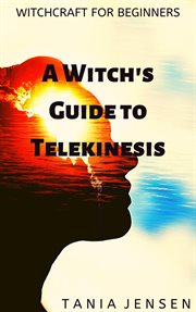 A witch's guide to telekinesis cover image