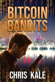 Bitcoin bandits cover image
