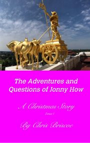 The adventures and questions of jonny how cover image