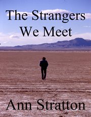 The strangers we meet cover image