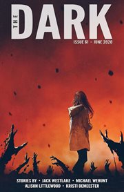 The dark. Issue 61, June 2020 cover image
