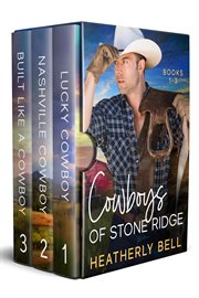 Cowboys of stone ridge : Books #1-3 cover image