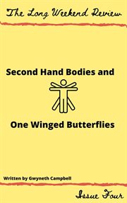 Secondhand bodies and one-winged butterflies : Winged Butterflies cover image