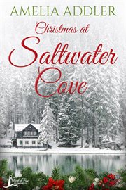 Christmas at Saltwater Cove : Westcott Bay cover image