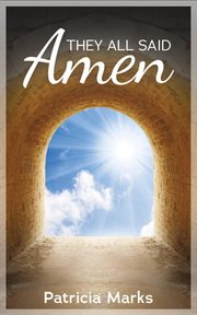 They all said Amen : unheard voices in the Bible cover image