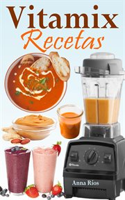 Vitamix recetas cover image