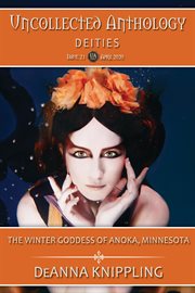 The winter goddess of anoka, minnesota cover image