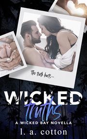 Wicked Truths : Wicked Bay cover image
