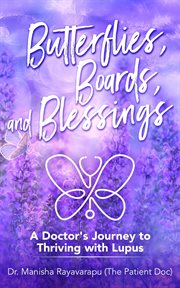 Butterflies, Boards, and Blessings cover image