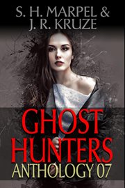 Ghost hunters anthology 07 cover image