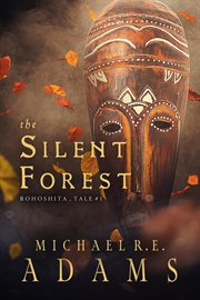 The silent forest cover image