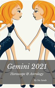 Gemini 2021 horoscope & astrology cover image