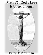 Myth #2: god's love is unconditional cover image