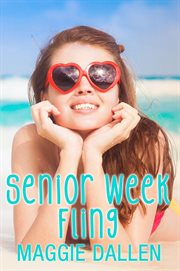 Senior Week Fling cover image