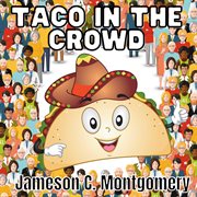 Taco in the crowd cover image