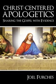 Christ-centered apologetics cover image