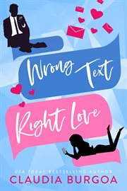 Wrong Text, Right Love cover image