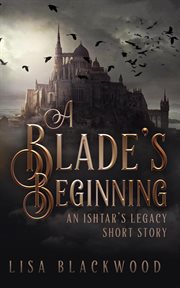 A BLADE'S BEGINNING cover image