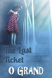 The last ticket cover image