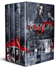 Aurora sky: vampire hunter box set 1 cover image