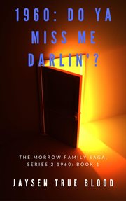 1960: do you miss me darlin'? cover image