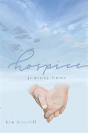 Hospice, journey home cover image