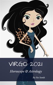 Virgo 2021 horoscope & astrology cover image