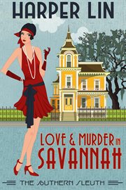 Love and Murder in Savannah cover image