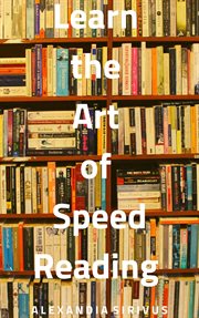 Learn the art of speed reading cover image