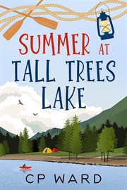 Summer at tall trees lake cover image