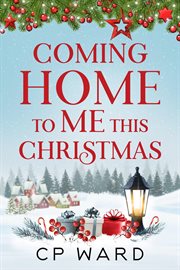 Coming Home to Me This Christmas cover image