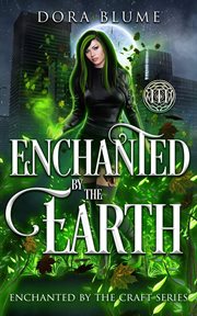 Enchanted by the earth cover image