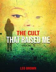 The cult that raised me cover image
