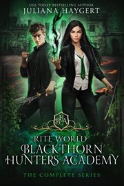Blackthorn hunters academy: the complete series : The Complete Series cover image