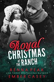 Royal christmas at the ranch cover image