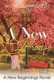 A New Promise : New Beginnings cover image