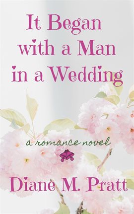 Cover image for It Began with a Man in a Wedding