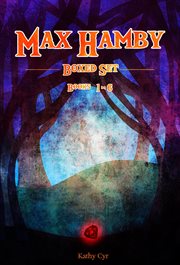 Max hamby. Books #1-6 cover image