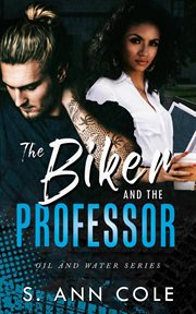 The Biker and the Professor cover image