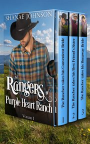 The Rangers of Purple Heart Ranch, Volume One : Rangers of Purple Heart Ranch cover image