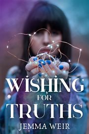 Wishing for truths cover image