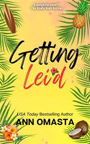Getting lei'd cover image