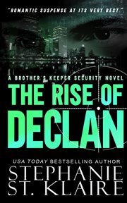 The rise of Declan cover image