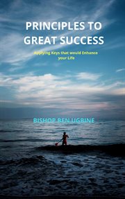 Principles to great success cover image