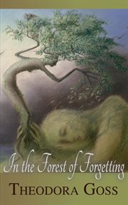 In the forest of forgetting cover image
